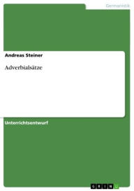 Title: Adverbialsätze, Author: Andreas Steiner