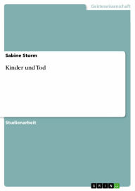 Title: Kinder und Tod, Author: Sabine Storm