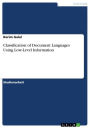 Classification of Document Languages Using Low-Level Information