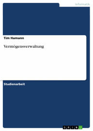 Title: Vermögensverwaltung, Author: Tim Hamann