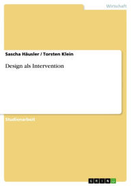 Title: Design als Intervention, Author: Sascha Häusler