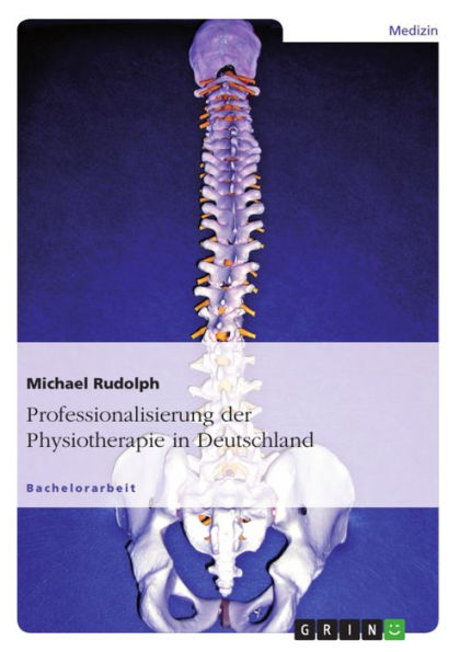 Professionalisierung der Physiotherapie in Deutschland