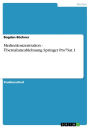 Medienkonzentration - Übernahmeablehnung Springer Pro7Sat.1: Übernahmeablehnung Springer Pro7Sat.1