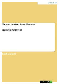 Title: Intrapreneurship, Author: Thomas Luister