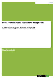 Title: Krafttraining im Ausdauersport, Author: Peter Franken