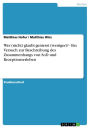 Wer (nicht) glaubt geniesst (weniger)? - Ein Versuch zur Beschreibung des Zusammenhangs von SoD und Rezeptionserleben: Ein Versuch zur Beschreibung des Zusammenhangs von SoD und Rezeptionserleben