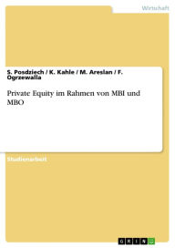 Title: Private Equity im Rahmen von MBI und MBO, Author: S. Posdziech