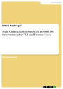 Multi Channel Distribution am Beispiel der Reiseveranstalter TUI und Thomas Cook
