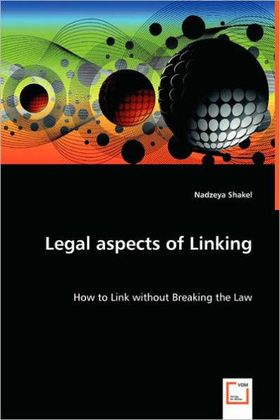 Legal Aspects of Linking