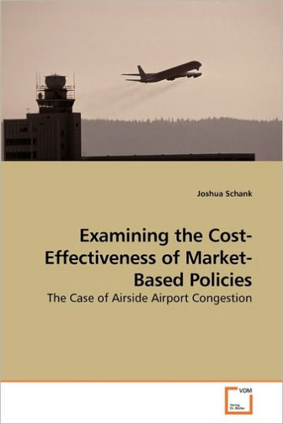 Examining the Cost-Effectiveness of Market-Based Policies