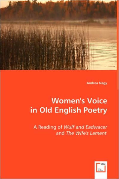Women's Voice in Old English Poetry