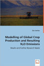 Modelling of Global Crop Production and Resulting N2O Emissions