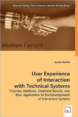 User Experience of Interaction with Technical Systems