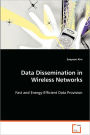 Data Dissemination in Wireless Networks