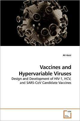 Vaccines and Hypervariable Viruses