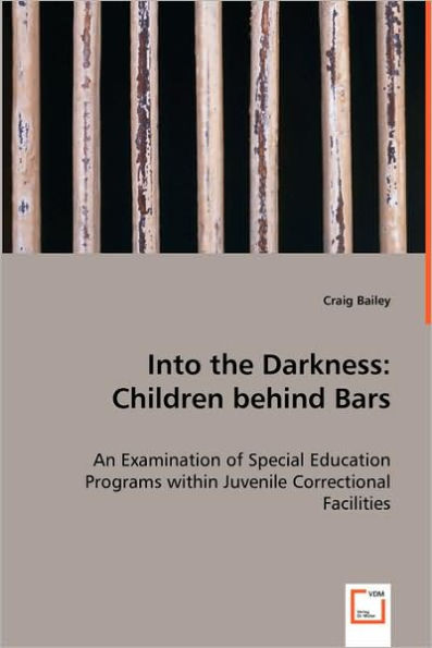 Into the Darkness: Children behind Bars