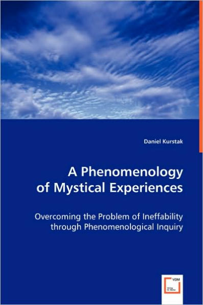 A Phenomenology of Mystical Experiences