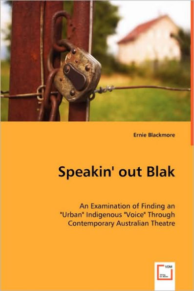 Speakin' out Blak - An Examination of Finding an 