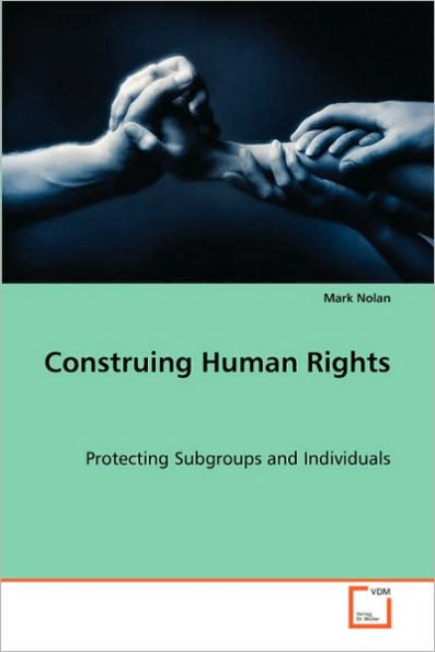 Construing Human Rights