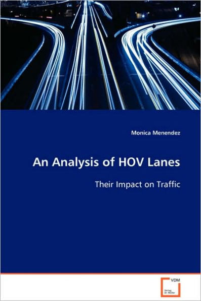 An Analysis of HOV Lanes