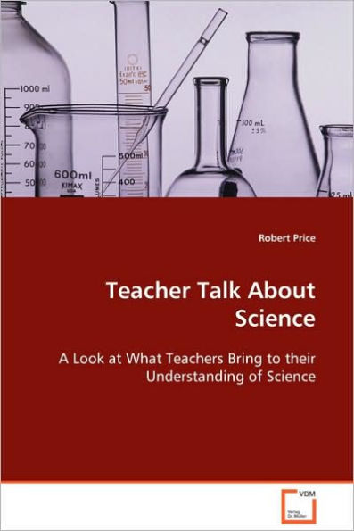 Teacher Talk About Science