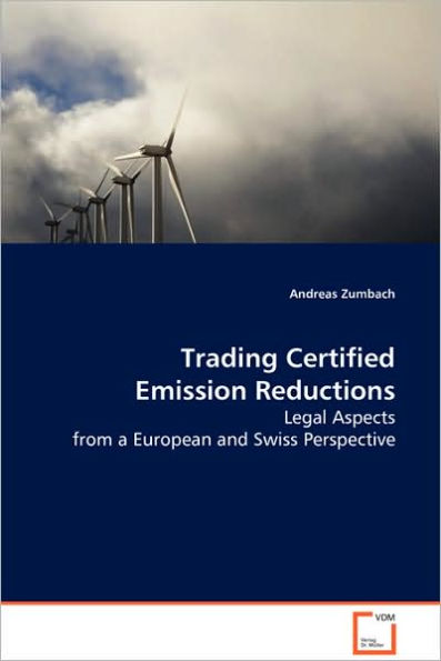 Trading Certified Emission Reductions