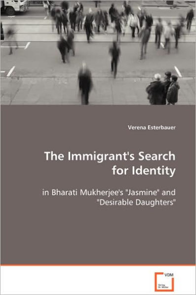 The Immigrant's Search for Identity