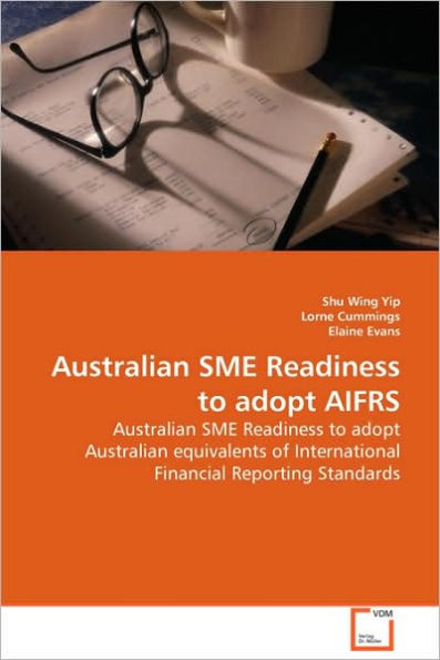 Australian SME Readiness to adopt AIFRS