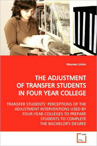 The Adjustment of Transfer Students in Four Year College
