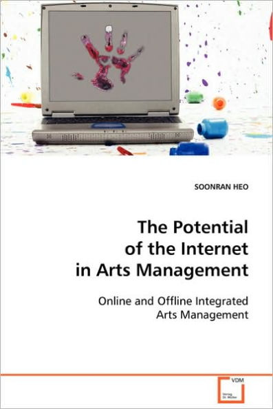 The Potential of the Internet in Arts Management