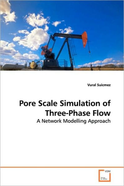 Pore Scale Simulation of Three-Phase Flow