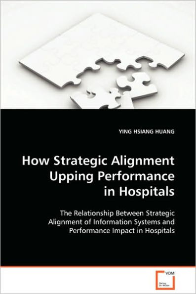 How Strategic Alignment Upping Performance