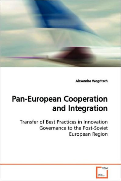Pan-European Cooperation and Integration
