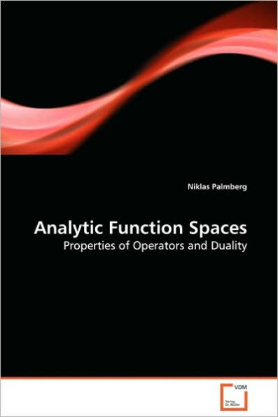 Analytic Function Spaces