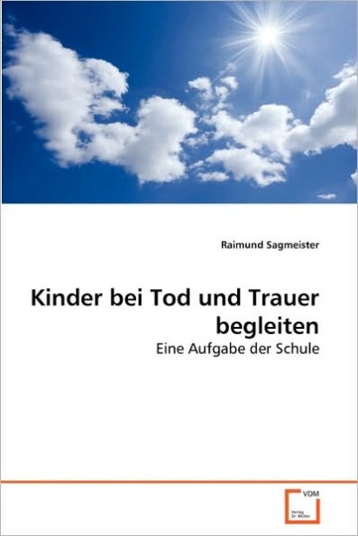 Kinder bei Tod und Trauer begleiten