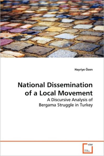 National Dissemination of a Local Movement