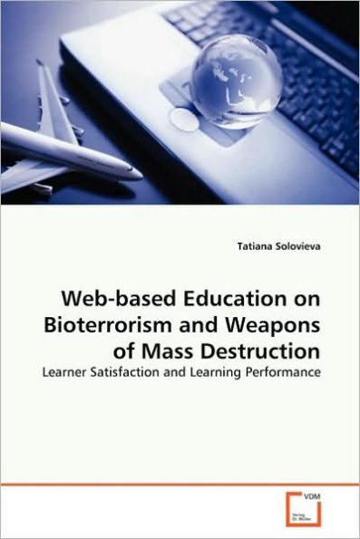 Web-based Education on Bioterrorism and Weapons of Mass Destruction