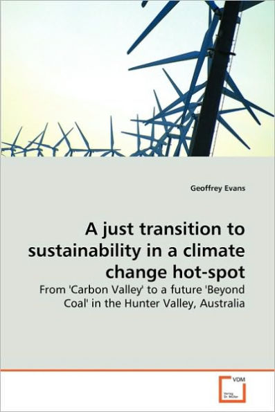A just transition to sustainability in a climate change hot-spot