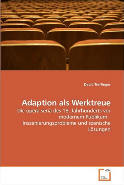 Adaption als Werktreue