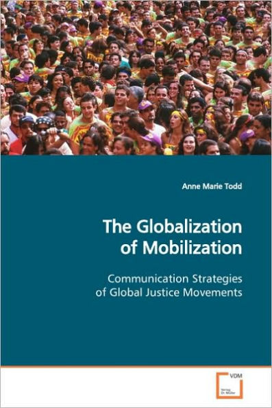 The Globalization of Mobilization