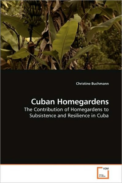 Cuban Homegardens