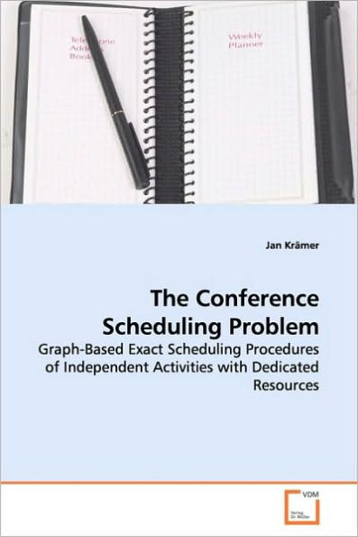 The Conference Scheduling Problem