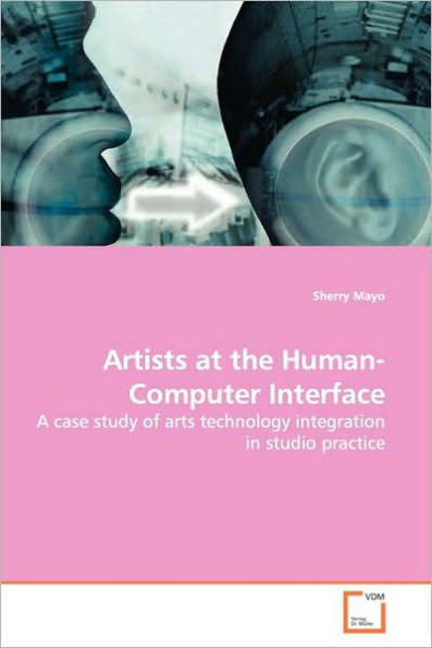 Artists at the Human-Computer Interface
