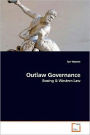 Outlaw Governance