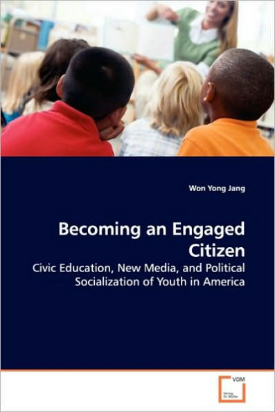 Becoming an Engaged Citizen