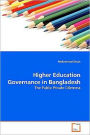 Higher Education Governance in Bangladesh