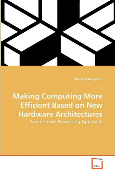 Making Computing More Efficient Based on New Hardware Architectures