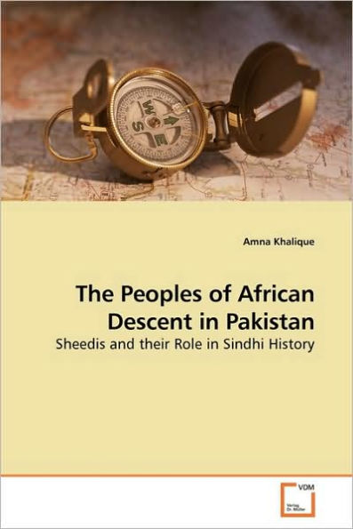 The Peoples of African Descent in Pakistan