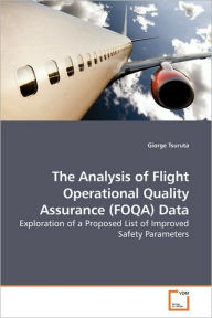 Title: The Analysis of Flight Operational Quality Assurance (FOQA) Data, Author: Giorge Tsuruta