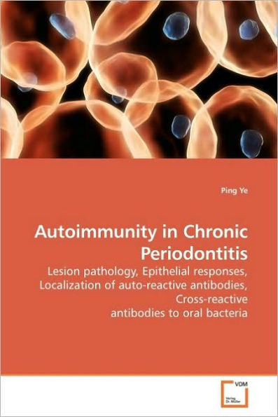 Autoimmunity in Chronic Periodontitis